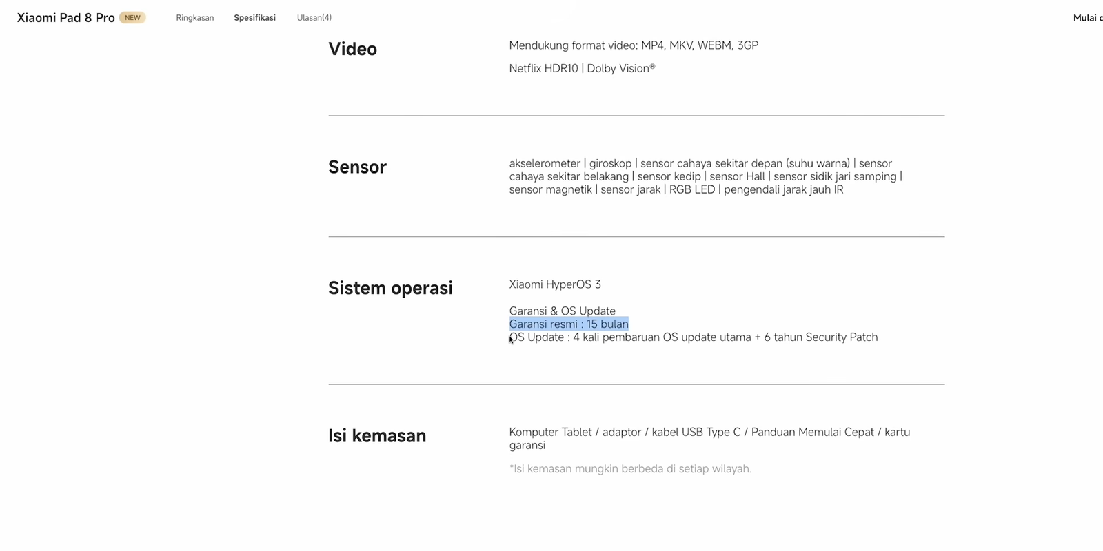 Garansi resmi 15 bulan dengan 4 kali pembaruan OS dan 6 tahun security patch
